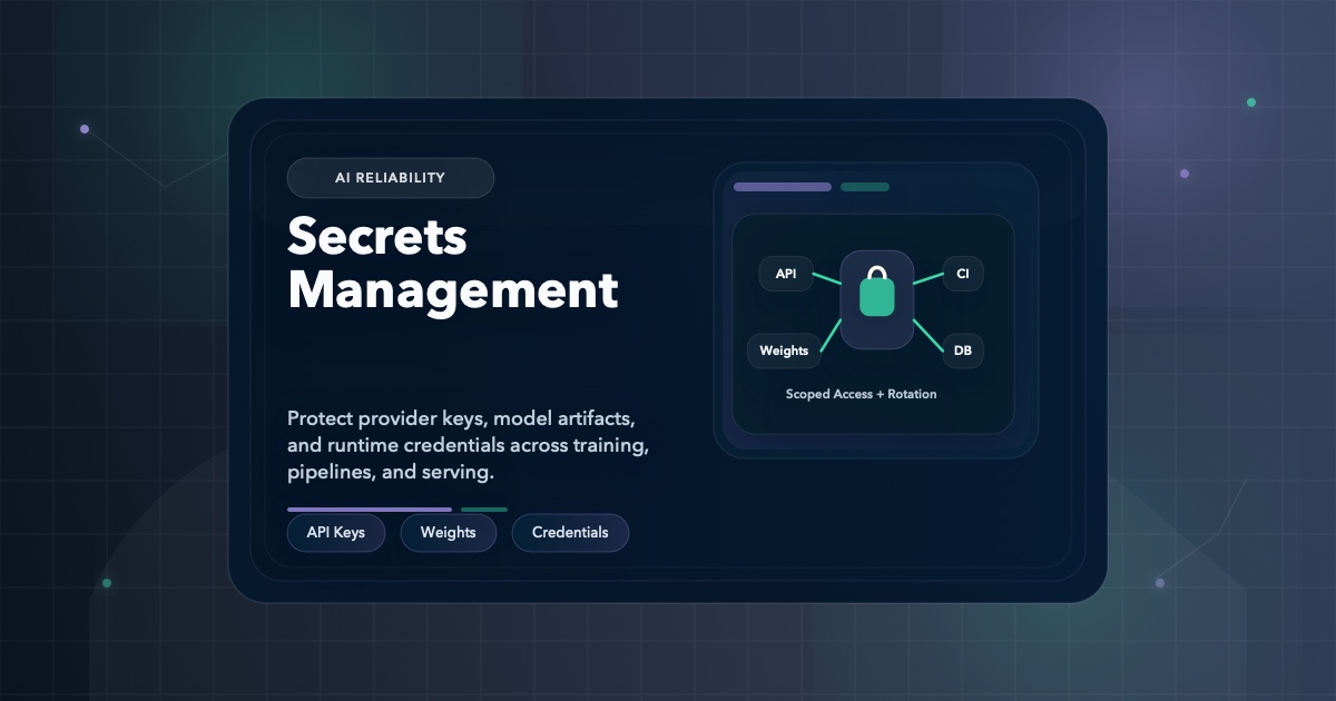 Secrets Management for AI Pipelines: API Keys, Model Weights, and Credentials
